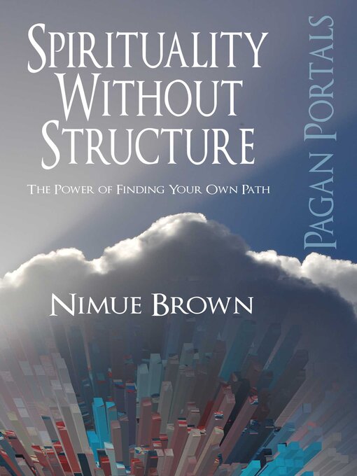 Title details for Spirituality Without Structure by Nimue Brown - Wait list